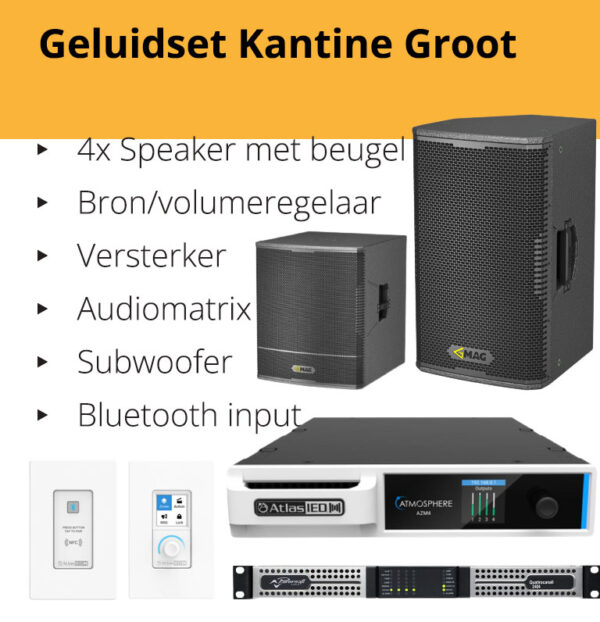 Geluidsinstallatie kantine groot